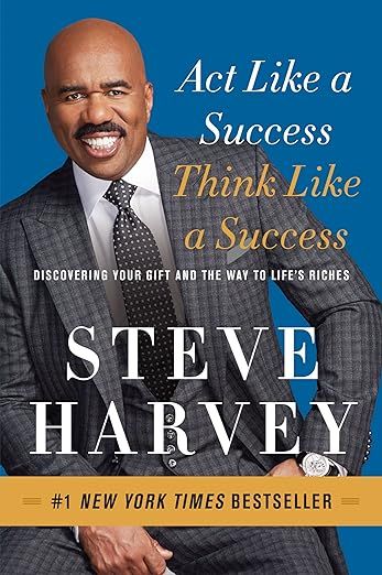 Act Like a Success, Think Like a Success: Discovering Your Gift and the Way to Life's Riches | Amazon (US)