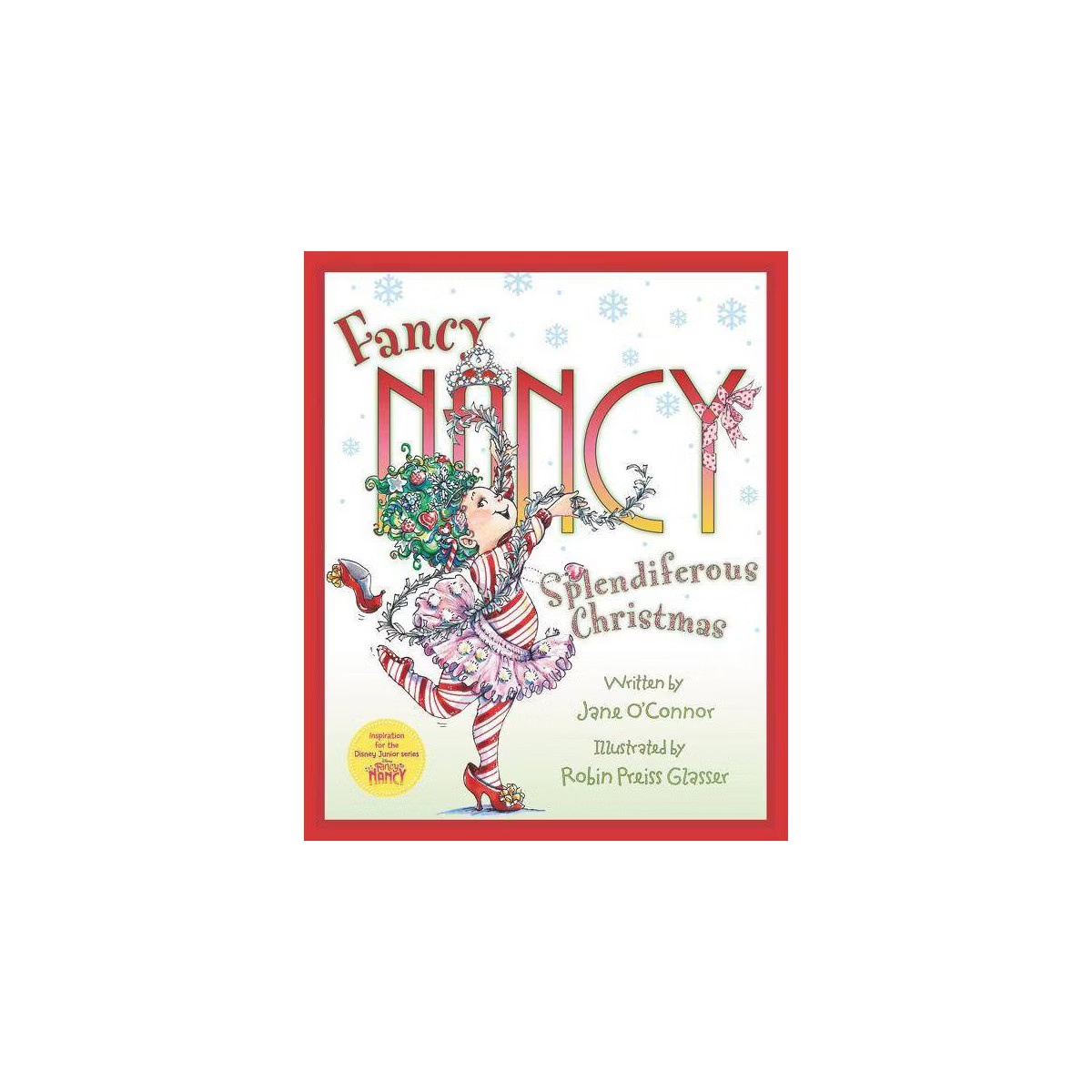 Fancy Nancy Splendiferous Christmas by Jane O'Connor (Hardcover) | Target