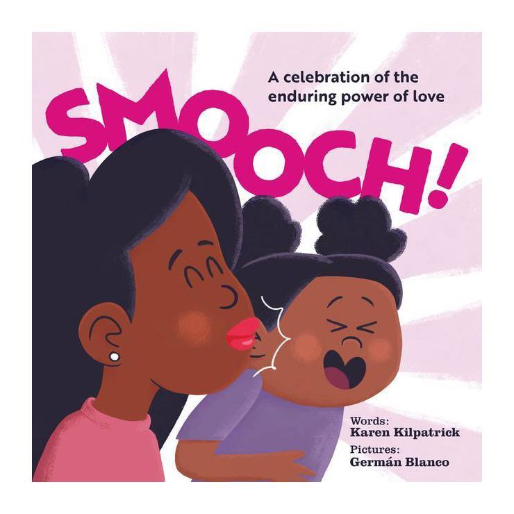 Smooch! - by Karen Kilpatrick | Target