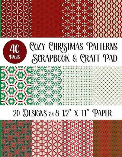 Cozy Christmas Patterns Scrapbook & Craft Pad      Paperback – October 21, 2024 | Amazon (US)