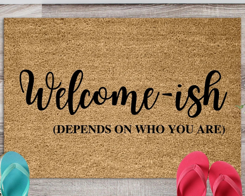Welcome Ish, Funny Doormat, Welcome Mat, Funny Door Mat, Funny Gift, Home Doormat, Housewarming, ... | Etsy (US)