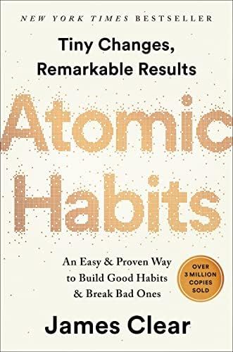 Atomic Habits: An Easy & Proven Way to Build Good Habits & Break Bad Ones | Amazon (CA)