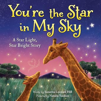 You're the Star in My Sky: A Star Light, Star Bright Nursery Rhyme (Bedtime Stories for Kids) | Amazon (US)