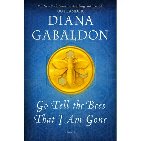 Outlander: Go Tell the Bees That I Am Gone (Hardcover) | Walmart (US)