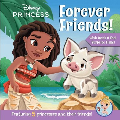 Disney Princess: Forever Friends! - (Touch and Feel) by  Maggie Fischer (Board Book) | Target