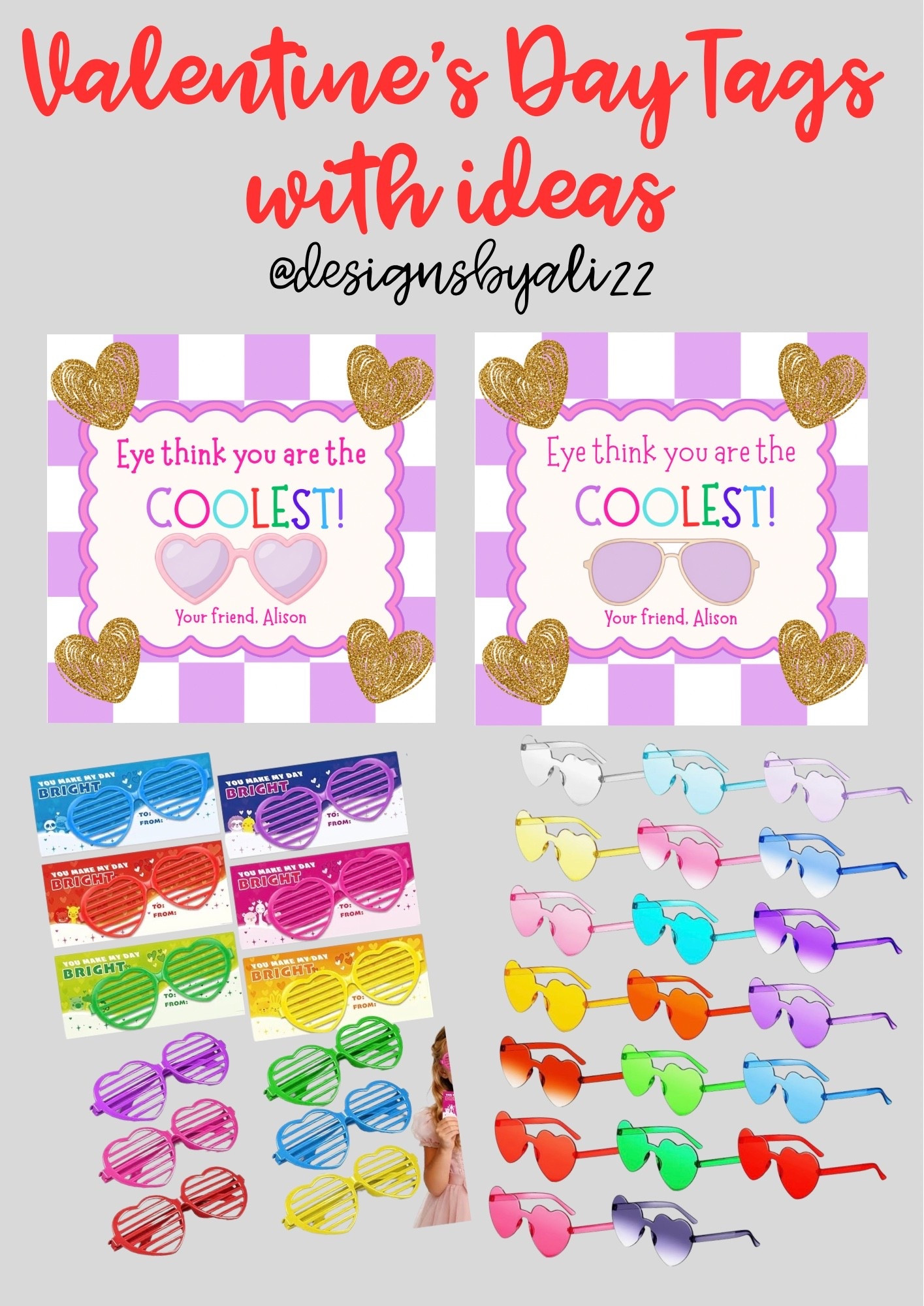 Valentine’s Day Tags (made by me) with fun ideas to pair them with!  I can email you the PDF file for $2.00 for a tag if you want one, be sure to reach out!❤️🕶️ 
#designsbyali22 #valentinesideas #sunglasses #kids #salealert #valentinesday

#LTKSeasonal #LTKKids #LTKValentine