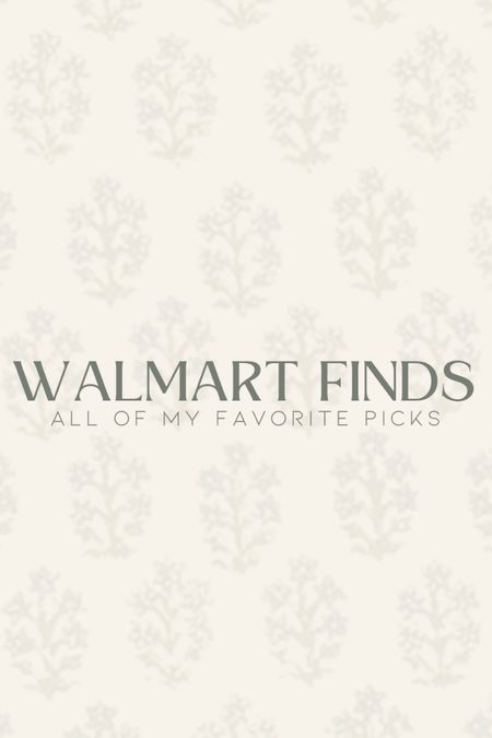 All of my favorite picks from Walmart 

#LTKsalealert #LTKhome #LTKfindsunder50