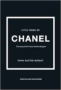 The Little Book of Chanel (Little Books of Fashion, 3)    Hardcover – February 5, 2013 | Amazon (US)