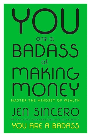 You Are a Badass at Making Money: Master the Mindset of Wealth     Hardcover – April 18, 2017 | Amazon (US)
