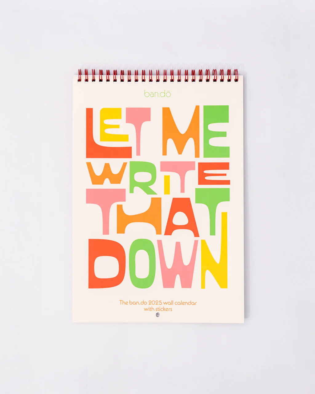 Wall Calendar - Let Me Write That Down | ban.do