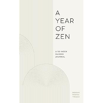 A Year of Zen: A 52-Week Guided Journal (A Year of Reflections Journal) | Amazon (US)