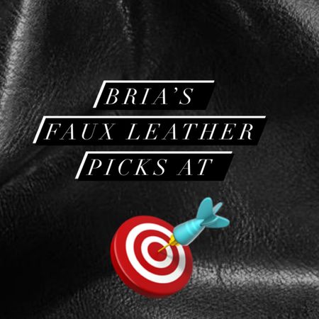 Add these faux leather picks to your fall wardrobe from Target

#LTKstyletip #LTKSeasonal #LTKunder50