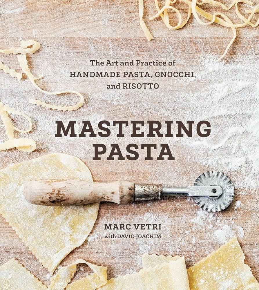 Mastering Pasta: The Art and Practice of Handmade Pasta, Gnocchi, and Risotto [A Cookbook] | Amazon (US)