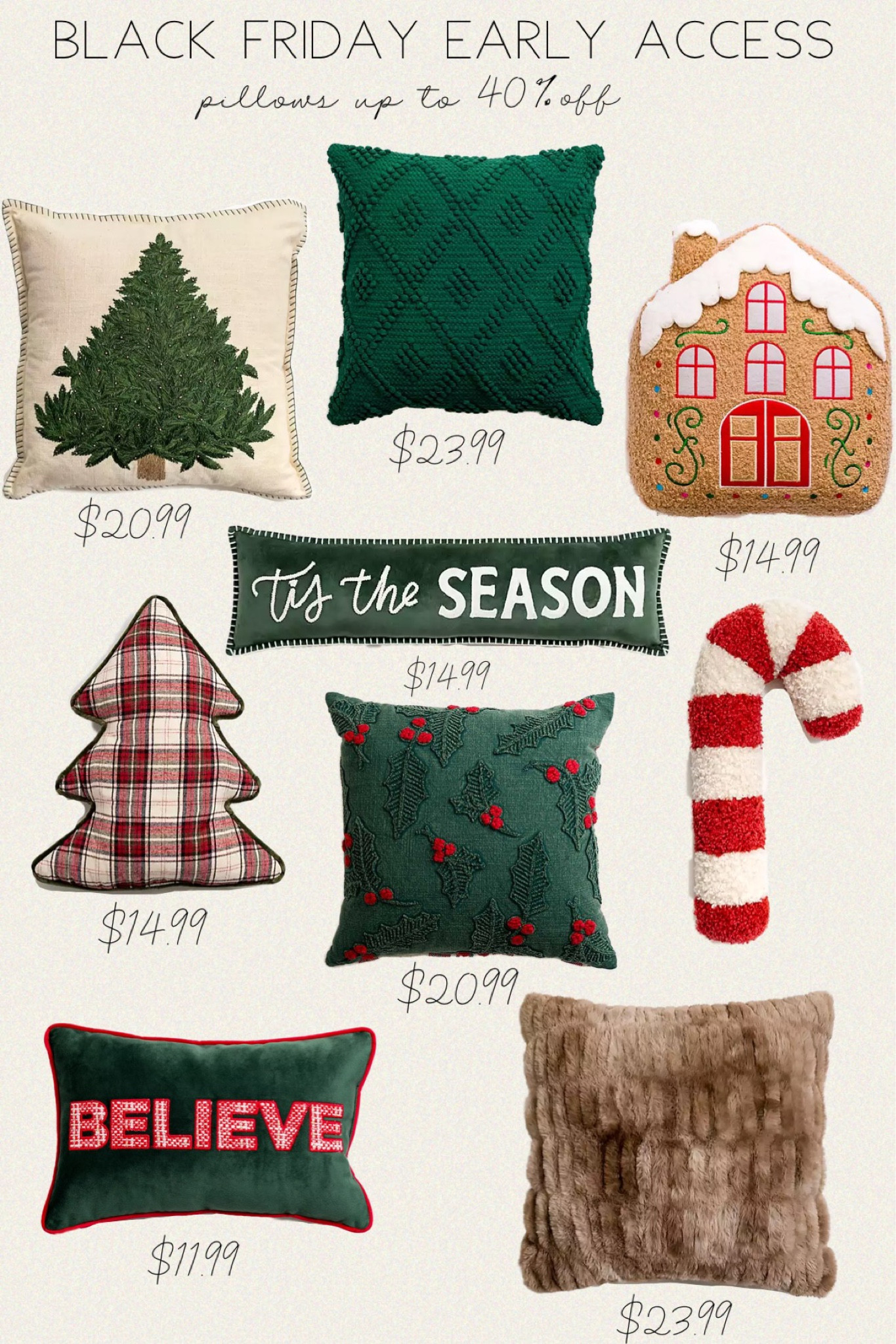 Kirkland’s Home Early Black Friday Deals are here! Up to 40% off all pillows. Throw pillows / Holiday Pillows / Christmas Pillows / Beaded Christmas Tree Stitch Throw Pillow / Green Tis the Season Christmas Pillow / Embroidered Joyful Christmas Pillow / Green Woven Diamonds Christmas Pillow / Embroidered Green Holly Christmas Pillow /Candy Cane Shaped Pillow / Gingerbread House Shaped Christmas Pillow / Red and Green Plaid Tree Shaped Christmas Pillow 

#christmas #decor #pillow #livingroom #kirklands #throwpillow #candycane #hohoho #believe #santa 

#LTKHoliday #LTKSeasonal #LTKsalealert