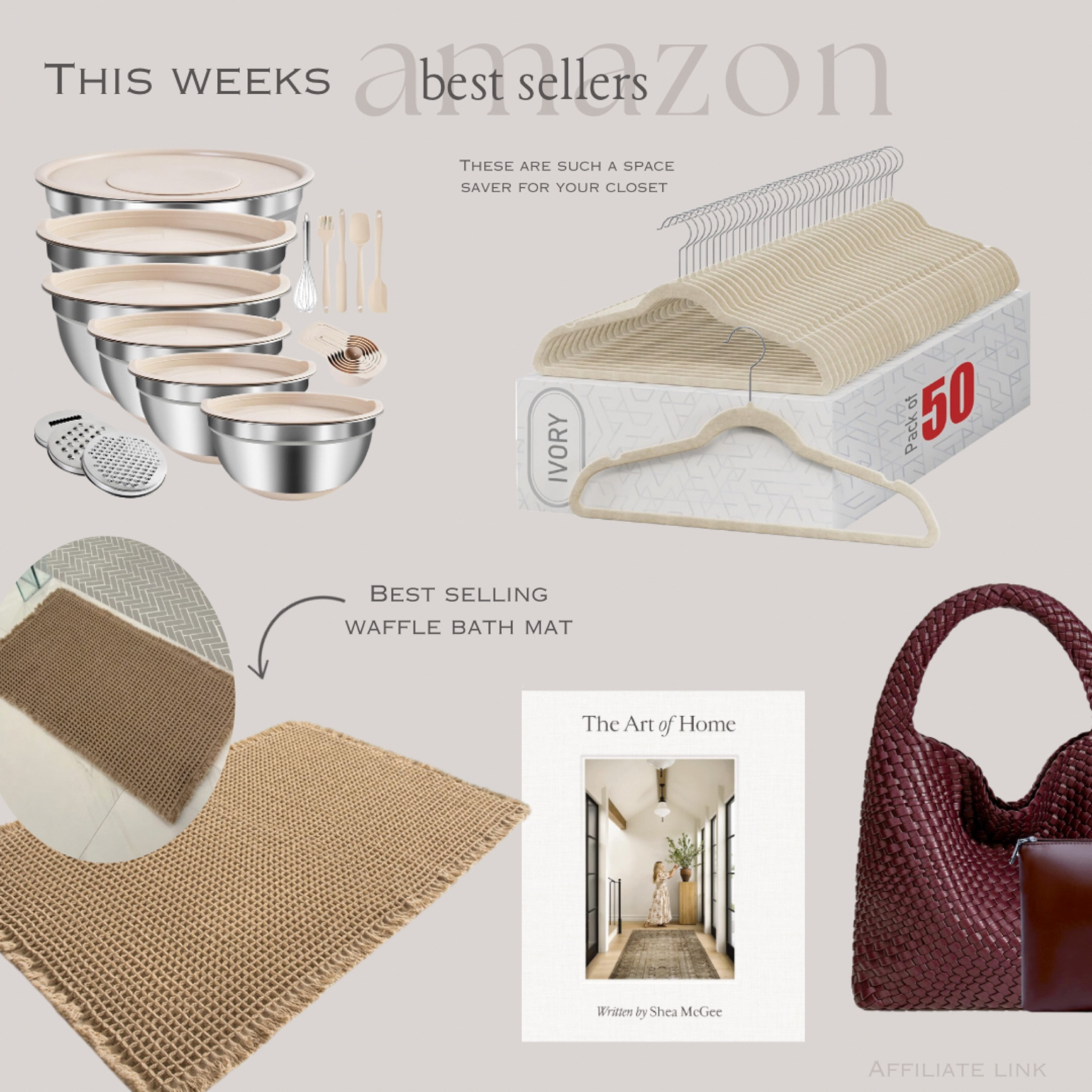 This week’s Amazon best sellers! 


Velvet hangers, closet organization, burgundy handbag, the art of home book, coffee table books, waffle bath mat, bathroom decor, mixing bowls, kitchen, home decor, home essentials 


#amazon #amazonfinds #amazonhome 

#LTKHome