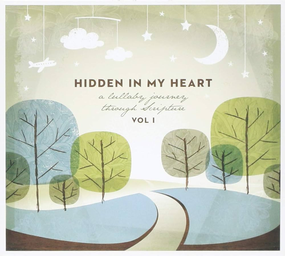 Hidden In My Heart, Volume I, A Lullaby Journey Through Scripture | Amazon (US)