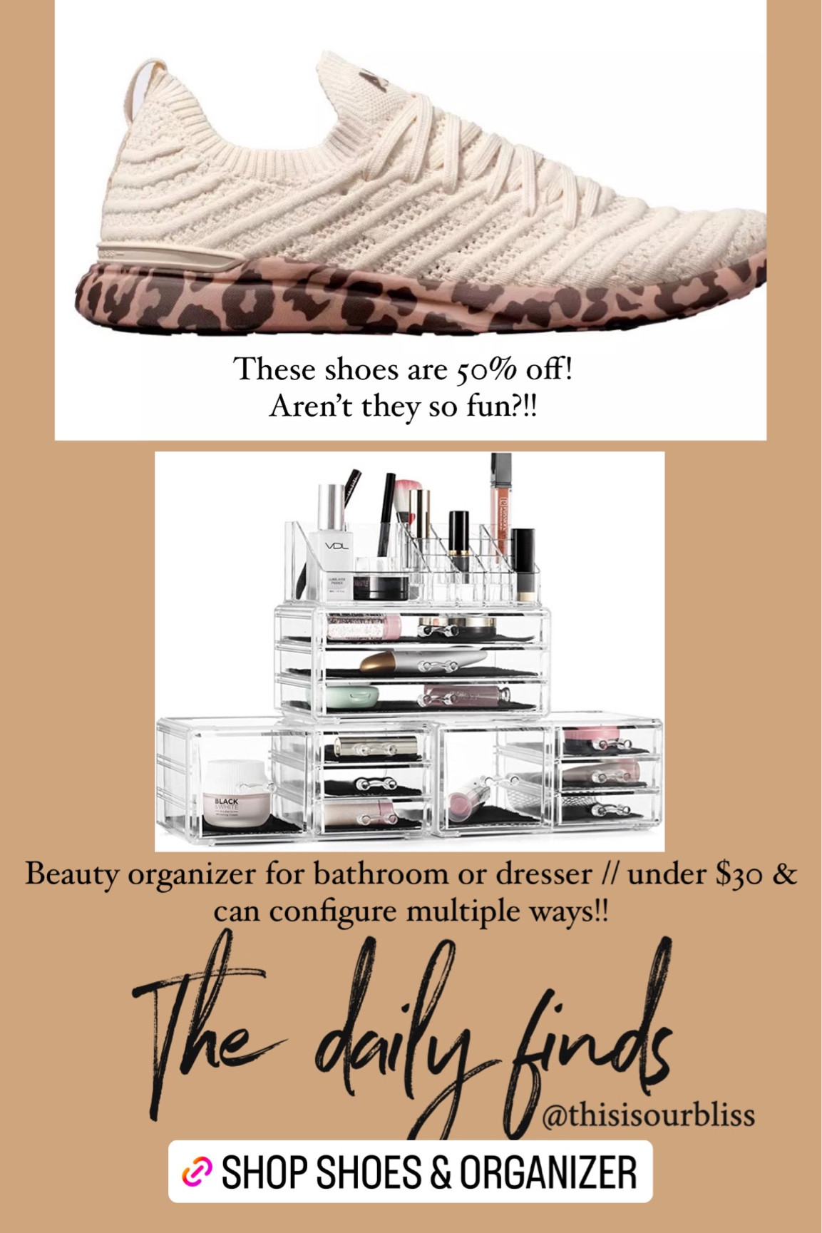 Cosmetic organizer // amazon organization // athletic shoes with leopard sole, 50% off! 

#LTKfit #LTKsalealert #LTKhome