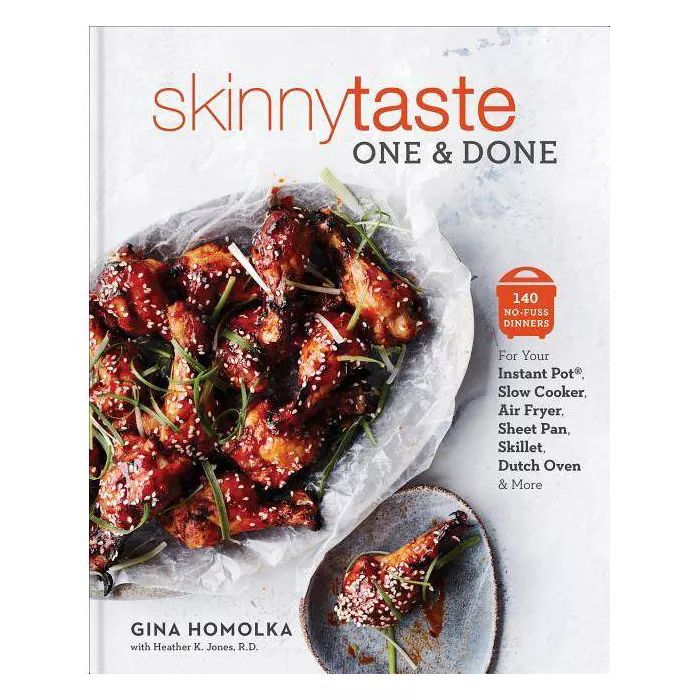 Skinnytaste One and Done : 140 No-fuss Dinners for Your Instant Pot, Slow Cooker, Air Fryer, Shee... | Target