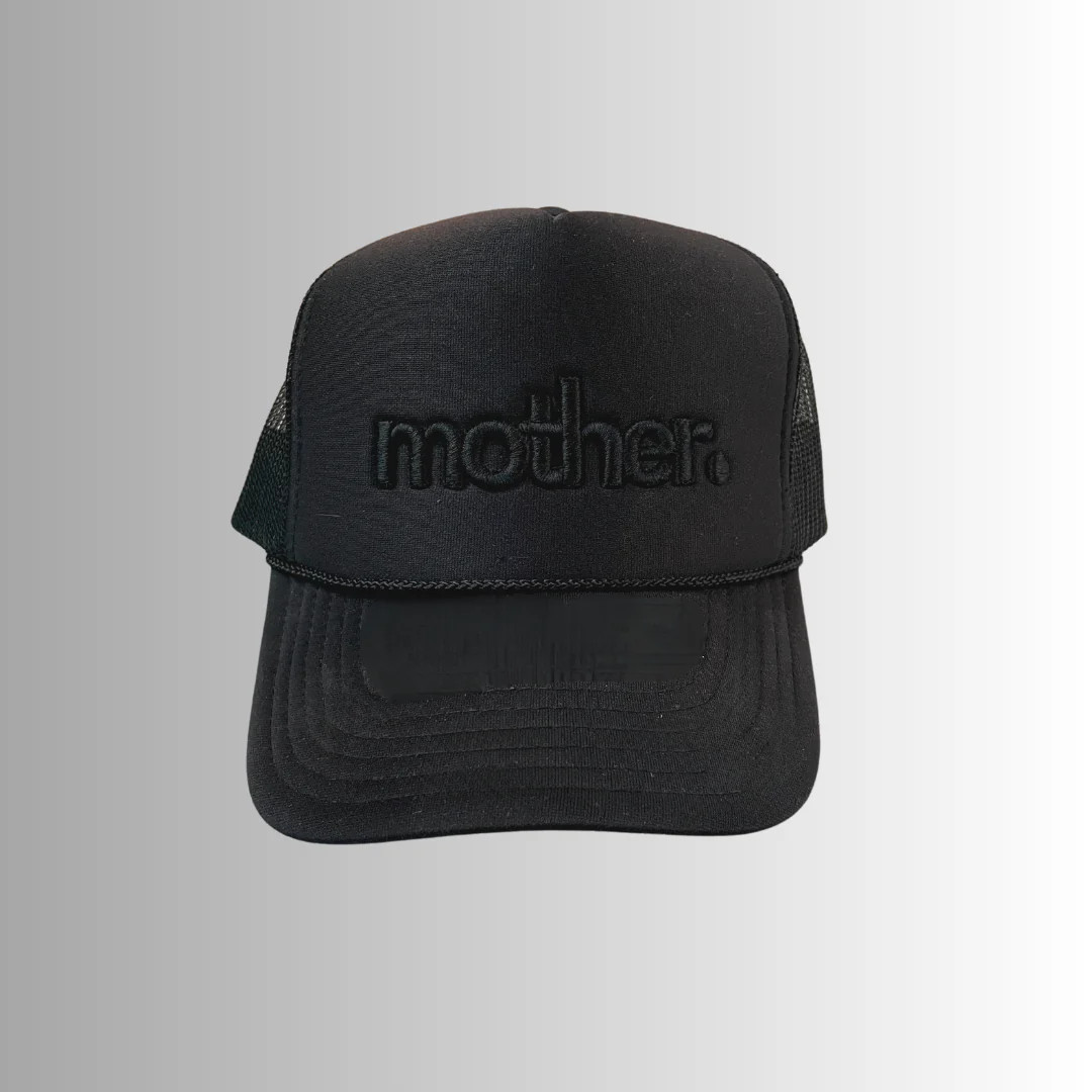 "mother." Embroidered Trucker Hat - Black on Black | Mother Hats