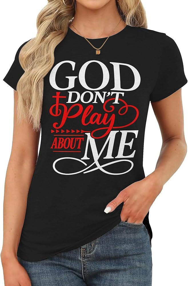 God Dont Play About Me Inspirational Faith Dress Shirt for Women T-Shirt Short Sleeved Hawaiian T... | Amazon (US)