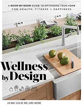 Wellness by Design: A Room-by-Room Guide to Optimizing Your Home for Health, Fitness, and Happine... | Amazon (US)