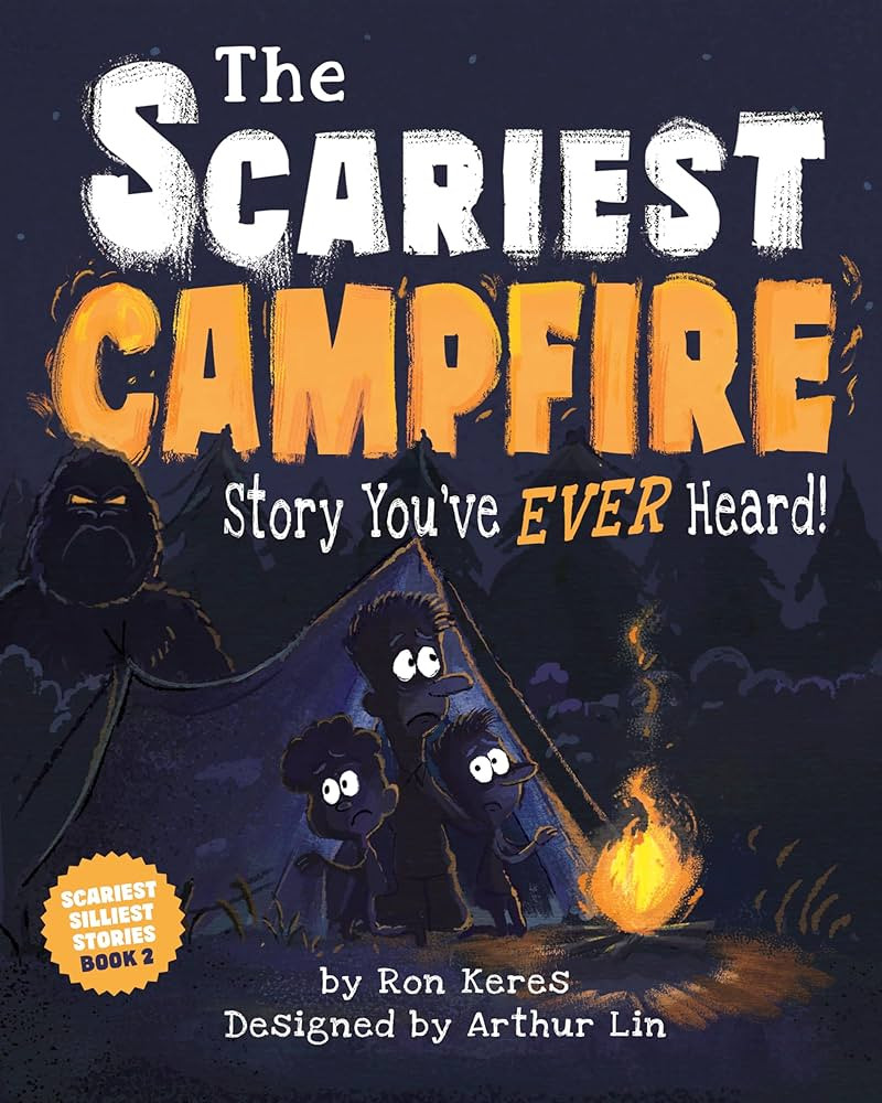 The Scariest Campfire Story You’ve Ever Heard (Scariest Sillies Stories) | Amazon (US)