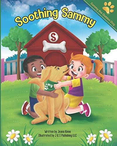 Soothing Sammy: Teaching Kids How to Calm Down in a Positive Way (Sammy the Golden Dog) | Amazon (US)