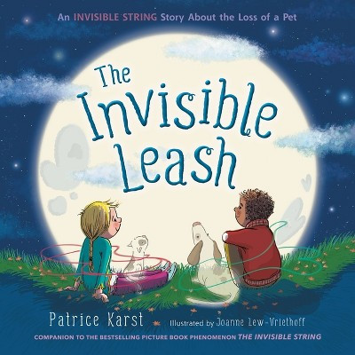 The Invisible Leash - (The Invisible String) by  Patrice Karst (Hardcover) | Target