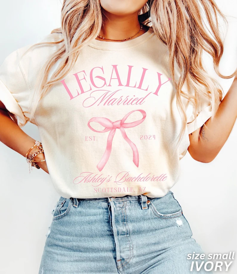 Bachelorette Party Shirts, Funny Bachelorette Shirts, Legally Married, Funny Bridesmaid Shirts, C... | Etsy (US)