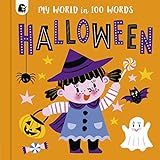 Halloween (Volume 3) (My World in 100 Words, 3)    Board book – September 7, 2021 | Amazon (US)