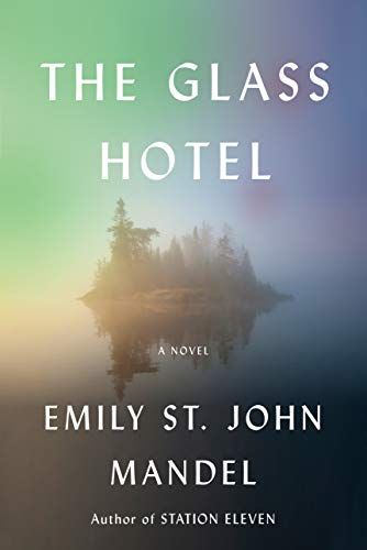 The Glass Hotel: A novel | Amazon (US)