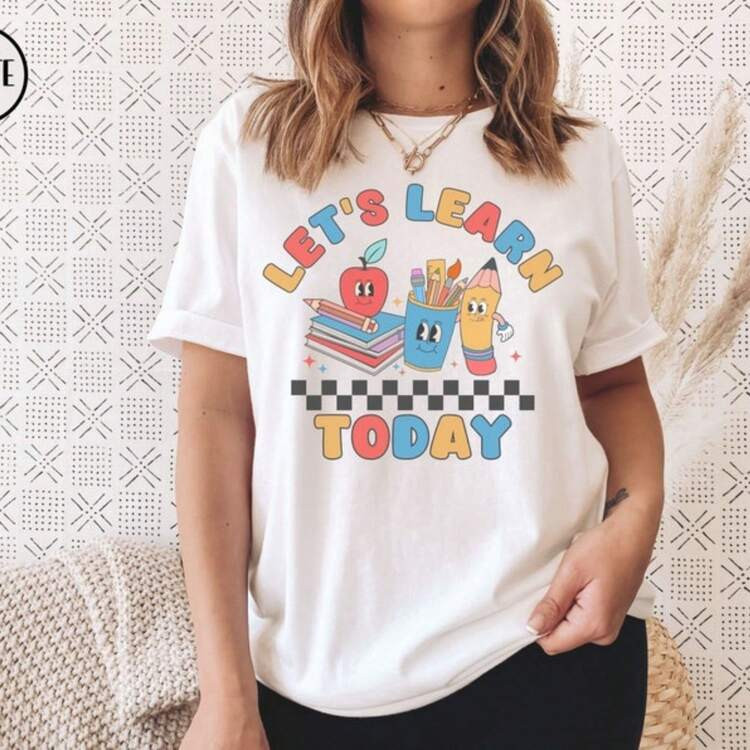 Let's Learn Today Shirt, Back To School T-Shirt, Teacher Tee, Teacher Appreciation Gift, Inspirat... | SHEIN
