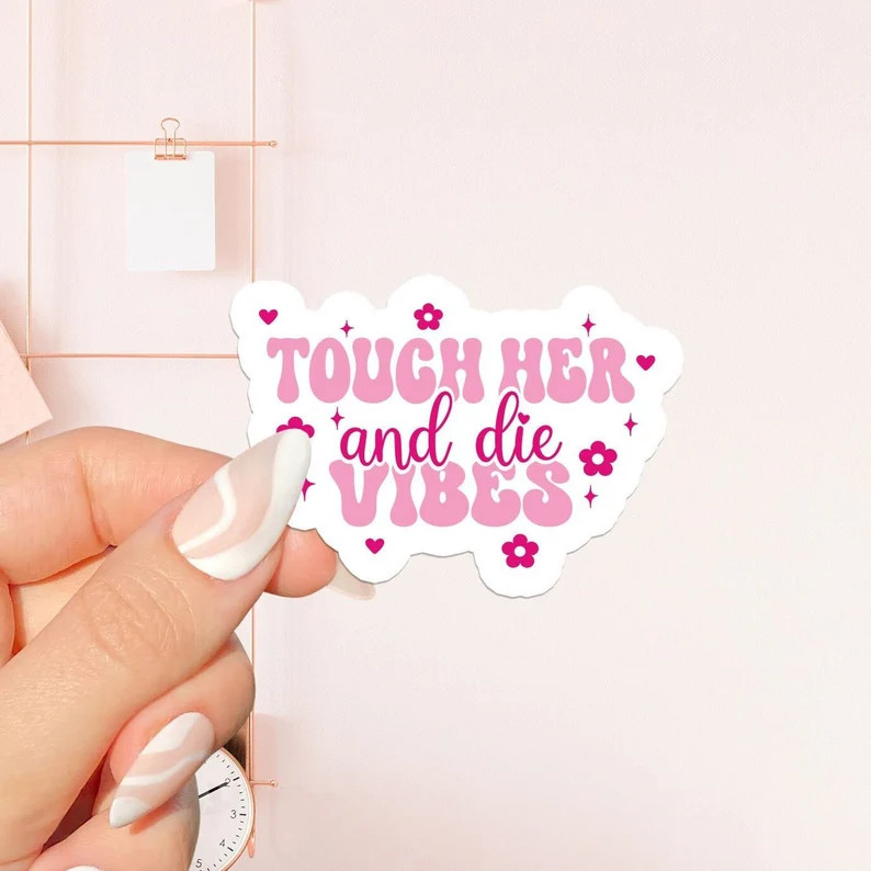 Touch her and die vibes Sticker, bookish Sticker, book lover gift, bookish Merch, Kindle Sticker,... | Etsy (US)