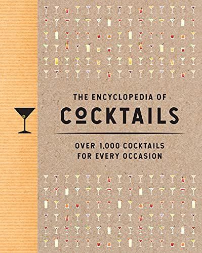 The Encyclopedia of Cocktails: Over 1,000 Cocktails for Every Occasion | Amazon (US)