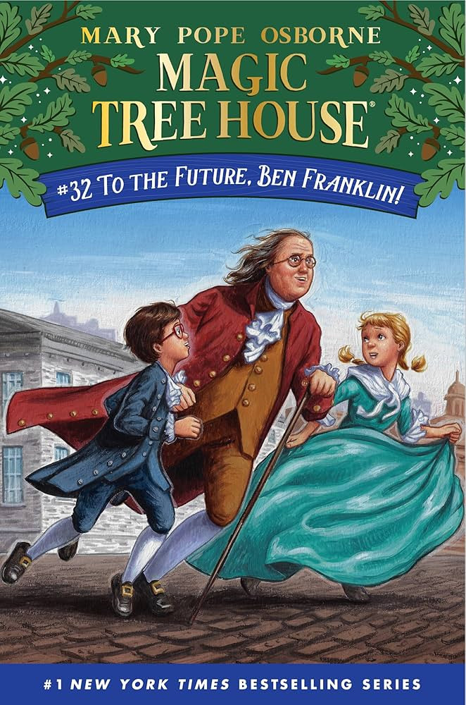 To the Future, Ben Franklin! (Magic Tree House) | Amazon (US)