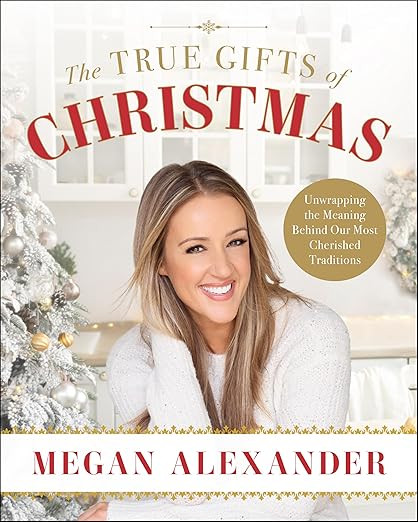 The True Gifts of Christmas: Unwrapping the Meaning Behind Our Most Cherished Traditions      Har... | Amazon (US)