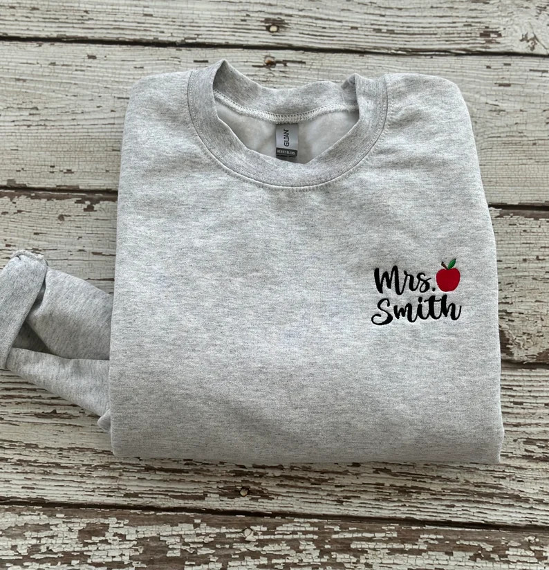 Embroidered Personalized Teacher Sweatshirt Back to School Teacher Shirt Name and Apple Crewneck ... | Etsy (US)