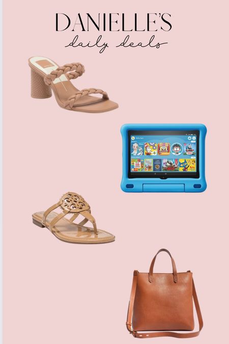 Danielle’s Daily Deals • kids Amazon fire tablet, dolce vita braided heel sandals, Tory Burch sandal lookalikes, madewell sale & bag 

#LTKsalealert