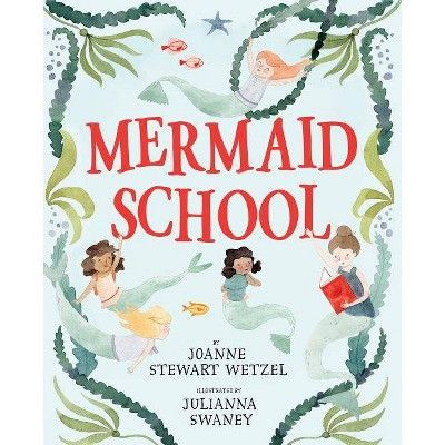 Mermaid School - by Joanne Stewart Wetzel | Target