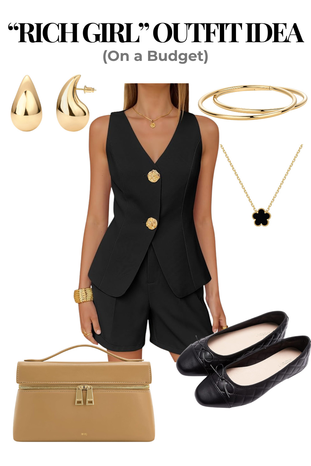 Rich Girl Outfit Idea on a Budget

rich girl outfit, old money aesthetic, quiet luxury style, affordable luxury outfit, minimalist fashion, chic outfit ideas, classy outfits women, black vest outfit, tailored shorts outfit, gold jewelry styling, elegant everyday outfit, parisian style outfit, capsule wardrobe outfit, neutral outfit aesthetic, timeless fashion, budget fashion ideas, sophisticated outfit, clean girl aesthetic, summer chic outfit, elevated basics outfit, amazon fashion, amazon finds 

 #LTKootd #LTKSeasonal #LTKSaleAlert