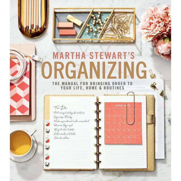 Martha Stewart's Organizing: The Manual for Bringing Order to Your Life, Home & Routines (Hardcov... | Walmart (US)