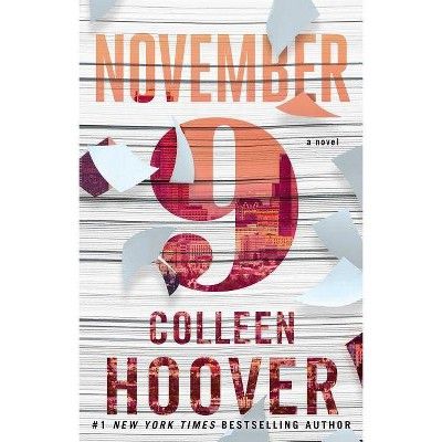 November 9 - by  Colleen Hoover (Paperback) | Target