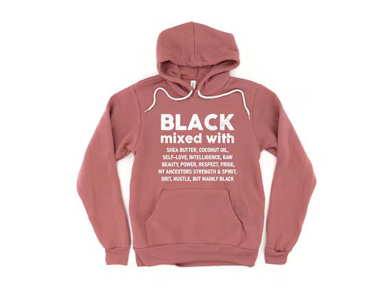 Black Mixed With Hoodie, Black Woman Hoodie, Melanin Hooded Sweatshirt, Black Pride Hoodie, Black... | Etsy (US)