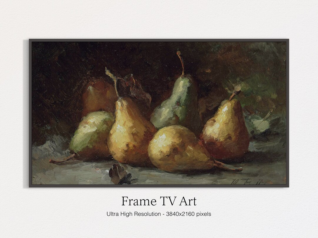 Samsung Frame TV Art, Fruits Still Life, Moody Fall, Pears, TV Art, Digital Download, Vintage Oil... | Etsy (US)