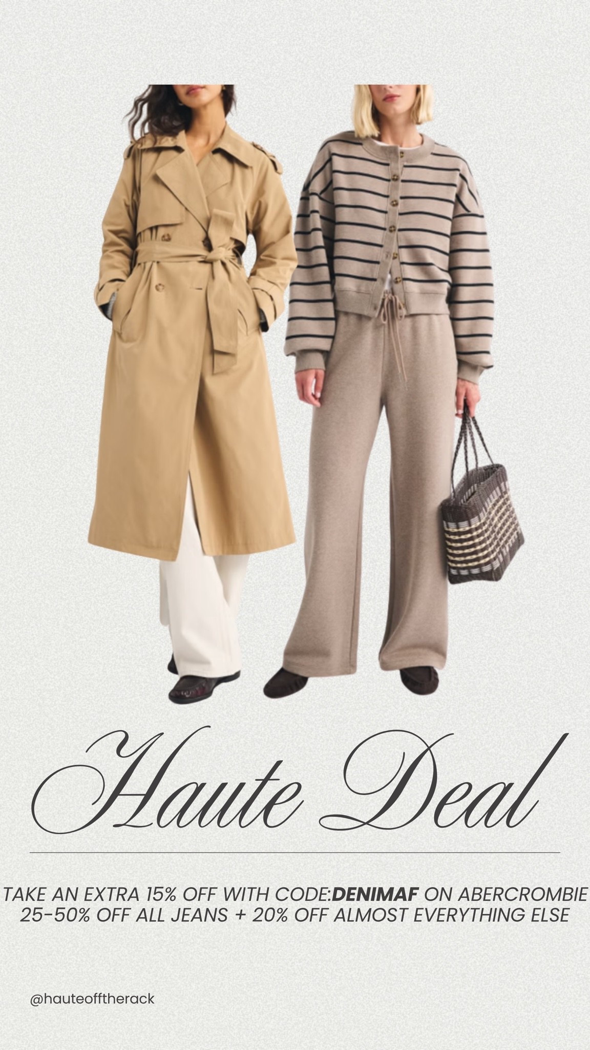 25-50% OFF ALL jeans + 20% OFF almost everything else
+ take an EXTRA 15% OFF with CODE:DENIMAF

#sweater #abercrombie #sale #salealert #cardigan #trench #cameltrench #trenchcoat #tantrench #stripesweater

#LTKSaleAlert #LTKSeasonal