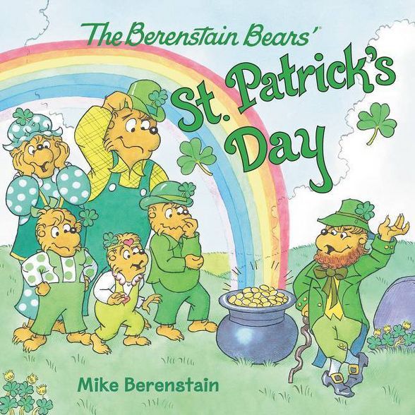 The Berenstain Bears' St. Patrick's Day - by  Mike Berenstain (Paperback) | Target