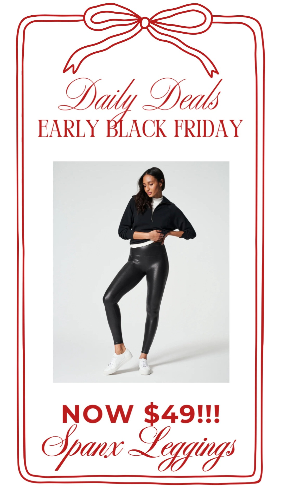 Save 30% off site wide with spanx early Black Friday sale! I wear a medium in these leggings 

#LTKFindsUnder100 #LTKSaleAlert #LTKFindsUnder50