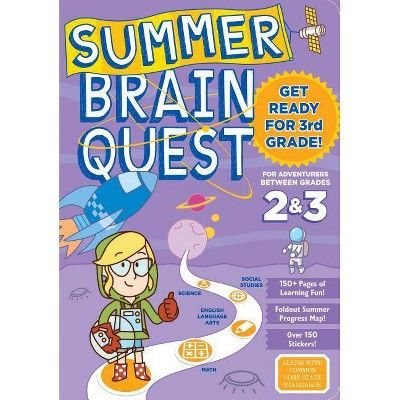 Summer Brain Quest : Between Grades 2 & 3 (Paperback) | Target
