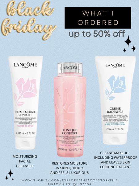 What I ordered from lancome! Love their facial cleansers and toners! Great for aging skin- but if you’re young, start now! You are going to regret it if you don’t start now!

Black Friday, cyber week, skincare 
#blushpink #winterlooks #winteroutfits #winterstyle #winterfashion #wintertrends #shacket #jacket #sale #under50 #under100 #under40 #workwear #ootd #bohochic #bohodecor #bohofashion #bohemian #contemporarystyle #modern #bohohome #modernhome #homedecor #amazonfinds #nordstrom #bestofbeauty #beautymusthaves #beautyfavorites #goldjewelry #stackingrings #toryburch #comfystyle #easyfashion #vacationstyle #goldrings #goldnecklaces #fallinspo #lipliner #lipplumper #lipstick #lipgloss #makeup #blazers #primeday #StyleYouCanTrust #giftguide #LTKRefresh #LTKSale #springoutfits #fallfavorites #LTKbacktoschool #fallfashion #vacationdresses #resortfashion #summerfashion #summerstyle #rustichomedecor #liketkit #highheels #Itkhome #Itkgifts #Itkgiftguides #springtops #summertops #Itksalealert #LTKRefresh #fedorahats #bodycondresses #sweaterdresses #bodysuits #miniskirts #midiskirts #longskirts #minidresses #mididresses #shortskirts #shortdresses #maxiskirts #maxidresses #watches #backpacks #camis #croppedcamis #croppedtops #highwaistedshorts #goldjewelry #stackingrings #toryburch #comfystyle #easyfashion #vacationstyle #goldrings #goldnecklaces #fallinspo #lipliner #lipplumper #lipstick #lipgloss #makeup #blazers #highwaistedskirts #momjeans #momshorts #capris #overalls #overallshorts #distressesshorts #distressedjeans #whiteshorts #contemporary #leggings #blackleggings #bralettes #lacebralettes #clutches #crossbodybags #competition #beachbag #halloweendecor #totebag #luggage #carryon #blazers #airpodcase #iphonecase #hairaccessories #fragrance #candles #perfume #jewelry #earrings #studearrings #hoopearrings #simplestyle #aestheticstyle #designerdupes #luxurystyle #bohofall #strawbags #strawhats #kitchenfinds #amazonfavorites #bohodecor #aesthetics 


#LTKbeauty #LTKCyberweek #LTKsalealert