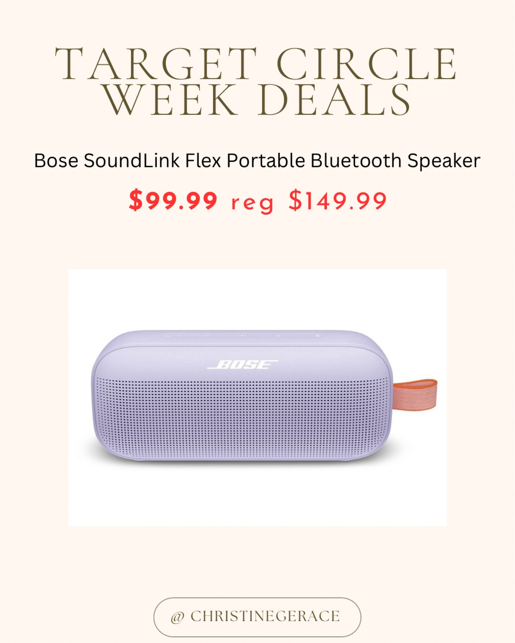 Target circle summer sales !! 

 Bose SoundLink Flex Portable Bluetooth Speaker 

#LTKTravel #LTKSaleAlert #LTKSummerSales